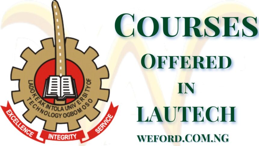Courses Offered in LAUTECH